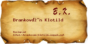 Brankován Klotild névjegykártya